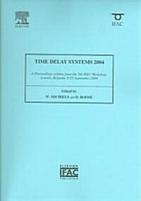 Time-delay Systems 2004 (Paperback)