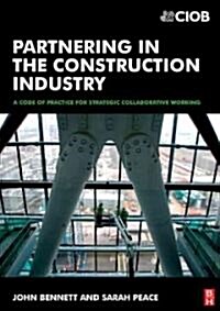 Partnering in the Construction Industry (Paperback)
