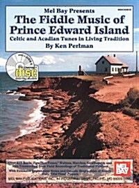 The Fiddle Music of Prince Edward Island (Paperback, Compact Disc)