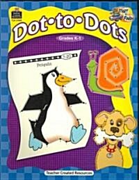 Start to Finish: Dot-To-Dots Grd K-1 (Paperback)