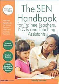 The Sen Handbook for Trainee Teachers, Nqts and Teaching Assistants (Paperback)
