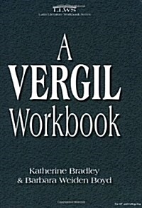 A Vergil Workbook (Paperback, Workbook)