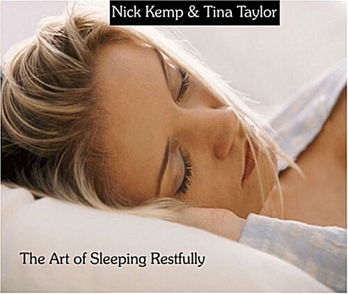 The Art of Sleeping Restfully (Audio CD)