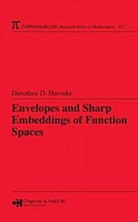 Envelopes and Sharp Embeddings of Function Spaces (Hardcover)