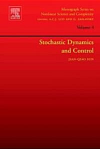 Stochastic Dynamics and Control (Hardcover, 4 ed)