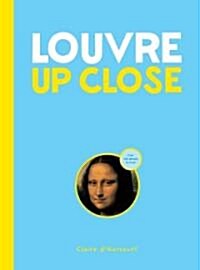 Louvre in Close-Up (Hardcover)