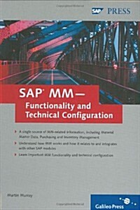 SAP MM-Functionality and Technical Configuration (Hardcover, 1st)