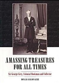 Amassing Treasures for All Times (Hardcover)