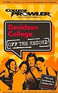 College Prowler Davidson College Off The Record (Paperback)
