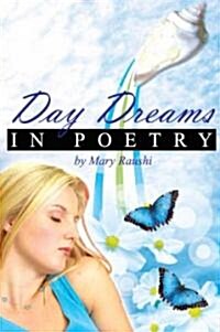 Day Dreams in Poetry (Paperback)