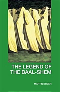 The Legend of the Baal-Shem (Paperback, 2 ed)