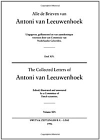 The Collected Letters of Antoni Van Leeuwenhoek - Volume 14 (Hardcover)