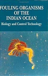 Fouling Organisms of the Indian Ocean (Hardcover)