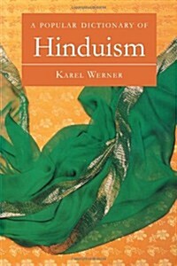 A Popular Dictionary of Hinduism (Paperback, New)