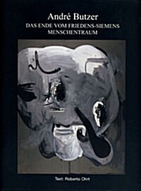 Das Ende Vom Friedens-siemens Menschentraum (Paperback, Bilingual)