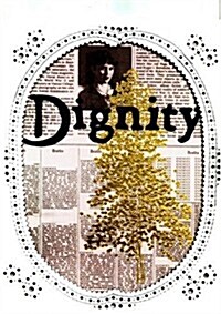 Dignity Pressed Flowers (Paperback, Bilingual)