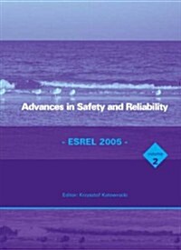 Advances in Safety and Reliability - ESREL 2005, Two Volume Set : Proceedings of the European Safety and Reliability Conference, ESREL 2005, Tri City  (Multiple-component retail product)