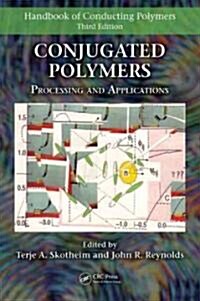 [중고] Conjugated Polymers: Processing and Applications (Hardcover, 3)