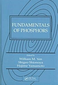 Fundamentals of Phosphors (Hardcover)