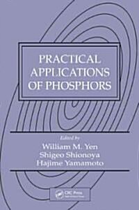 Practical Applications of Phosphors (Hardcover)