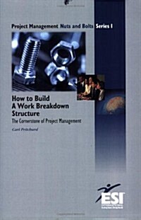 How to Build a Work Breakdown Structure (Paperback)