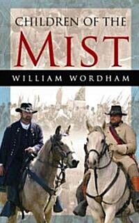 Children of the Mist (Paperback)