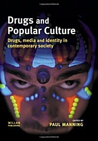 Drugs and Popular Culture (Hardcover)