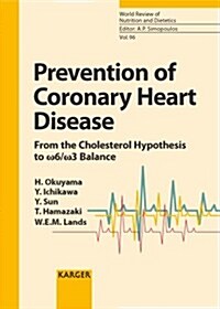 Prevention of Coronary Heart Disease (Hardcover, 1st)