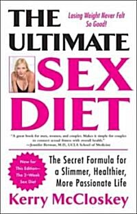 The Ultimate Sex Diet (Paperback, Reprint)