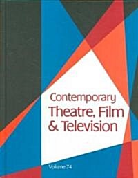 Contemporary Theatre, Film and Television (Hardcover)