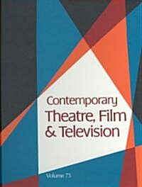 Contemporary Theatre, Film and Television (Hardcover)