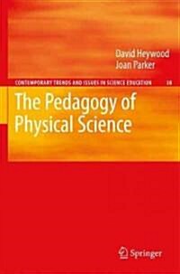 The Pedagogy of Physical Science (Hardcover)
