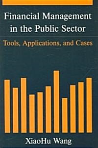 Financial Management in the Public Sector (Paperback)