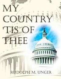 My Country tis of Thee (Paperback)