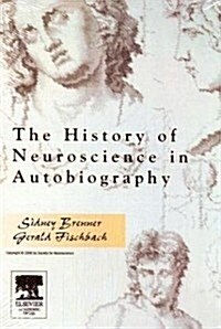 The History of Neuroscience in Autobiography Brenner/Fischbach (Audio CD)