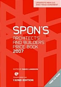 Spon Architects and Builder Price Book 2007 (Hardcover)