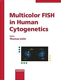 Multicolor FISH in Human Cytogenetics (Paperback, 1st, Illustrated)