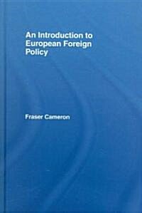 An Introduction to European Foreign Policy (Hardcover)