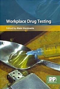 Workplace Drug Testing (Paperback)