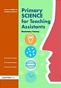 Primary Science for Teaching Assistants (Paperback)