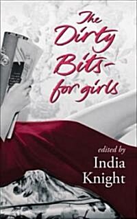 The Dirty Bits-For Girls (Hardcover)