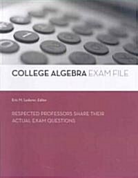 College Algebra Exam File (Paperback)