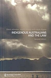 Indigenous Australians and the Law (Hardcover, 2 ed)