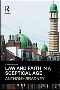 Law and Faith in a Sceptical Age (Hardcover)