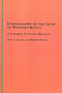 Ehtnography of the Gusii of Western Kenya (Hardcover)
