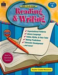 Ready to Go Lessons Reading & Writing, Grade 4 (Paperback, Teachers Guide)