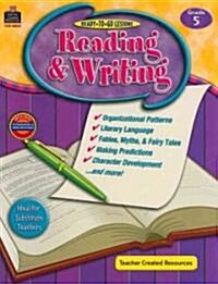 Ready to Go Lessons Reading & Writing, Grade 5 (Paperback, Teachers Guide)