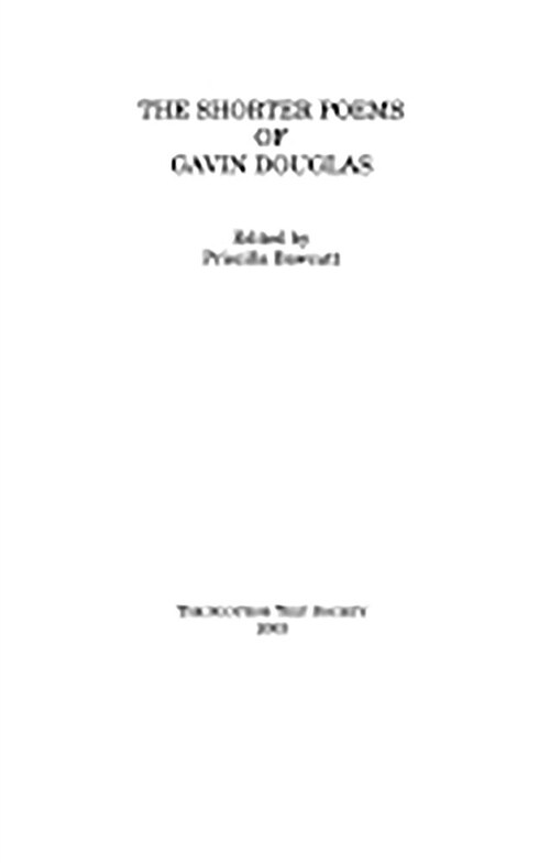 The Shorter Poems of Gavin Douglas (Hardcover)