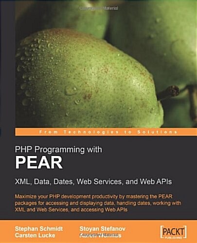 PHP Programming with Pear (Paperback)