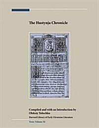 The Hustynja Chronicle (Hardcover)